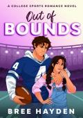 Out of Bounds (Even The Score #2)