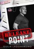 Release Point (Owens Protective Services #22)