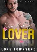 Scandalous Lover (Off-Limits Lovers #4)