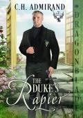 The Duke’s Rapier (The Duke’s Guard #10)