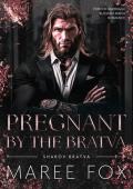 Pregnant By the Bratva (Sharov Bratva #4)