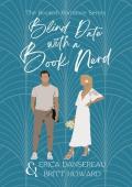 Blind Date with a Book Nerd (Bookish #2)