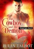 The Cowboy and the Demon (Midnight Rodeo #18)