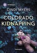 Colorado Kidnapping (Eagle Mountain: Criminal History #2)