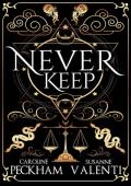 Never Keep (Sins of the Zodiac #1)