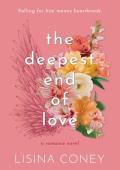 The Deepest End of Love (The Brightest Light #3)