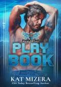 Play Book (L.A. Phantoms #3)