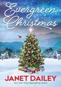 Evergreen Christmas (Frosted Firs Ranch #1)