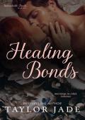 Healing Bonds (Unbreakable Bonds #2)