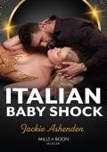 Italian Baby Shock (Scandalous Heirs #1)