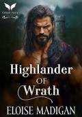 Highlander of Wrath (Highland Brides Secret Society #1)