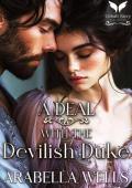 A Deal with the Devilish Duke (Dangerous Dukes #2)