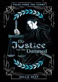 No Justice for the Damned (Tales from the Tarot)