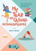 My Year of Casual Acquaintances (South Bay #1)