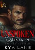 Unspoken Obsession (Casino King #4)