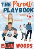 The Parent Playbook (Love on Thin Ice)