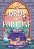 A Drop of Fortune (Four Corners Coven #1)