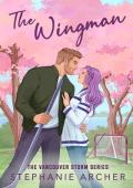 The Wingman (Vancouver Storm #3)