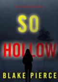 So Hollow (Faith Bold #17)