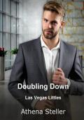 Doubling Down (Las Vegas Littles #1)