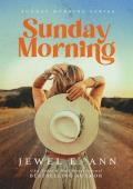 Sunday Morning (Sunday Morning #1)