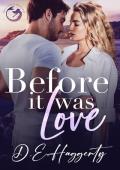 Before It Was Love (Smuggler’s Hideaway #1)