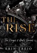 The Rise (The Kings and Gods #3)