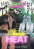 Cheap Heat (Goliaths of Wrestling #3)