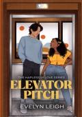 Elevator Pitch (Hapless In Love #1)