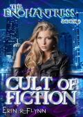 Cult of Fiction (Enchantress #9)