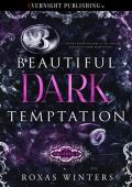 Beautiful Dark Temptation (Arcadia U #1)