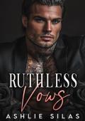 Ruthless Vows (Merciless Mafia Vows #2)