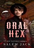 Oral Hex (Cauldrons and Kisses)