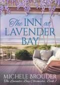 The Inn at Lavender Bay (The Lavender Bay Chronicles #1)