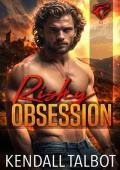 Risky Obsession (Wolf Security #3)