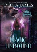 Magic Unbound (The Grimm Files #2)