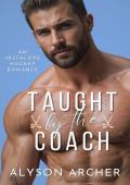 Taught by the Coach (Toronto Thunder #2)