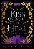 A Kiss to Heal (Breed or Bleed #1)