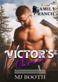 Victor’s Choice (Found Family Ranch #3)