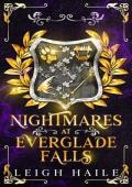 Nightmares at Everglade Falls