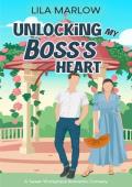 Unlocking my Boss’s Heart (Romance in Sweet Comedy #4)