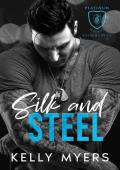 Silk and Steel (Platinum Security: Shadows of LA #2)