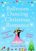 Ballroom Dancing Christmas Romance (Music, Dance & Romance #3)