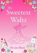 The Sweetest Waltz (Music, Dance & Romance #1)