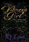 Vitreous Girl (Lensverse #1)