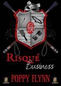 Risqué Business (Club Risqué #8)