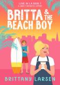 Britta & the Beach Boy (Love in LA #1)