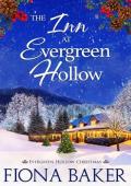 The Inn at Evergreen Hollow (Evergreen Hollow Christmas #1)