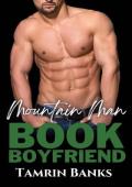 Mountain Man Book Boyfriend (Book Boyfriend Dating Agency)