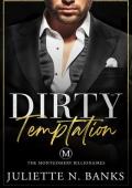 Dirty Temptation (Montgomery Billionaires #2)